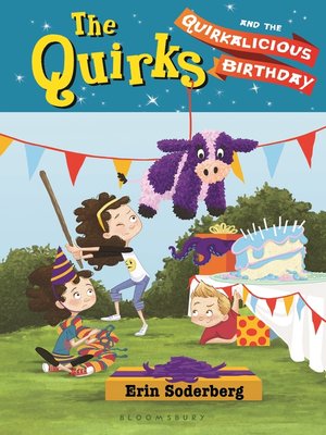 cover image of The Quirks and the Quirkalicious Birthday